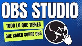  Tutorial completo de OBS 2023 - Todo sobre OBS Studio