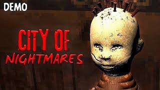 City of Nightmares Demo ►Прохождение на ПК ►ВРОДЕ ХОРРОР