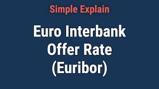 Euro Interbank Offer Rate (Euribor) Definition, Uses, Vs. Eonia