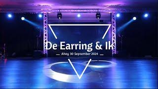 De Earring & Ik | Uitgebreide compilatie | |Afscheidsconcert Ahoy | 30.09.2024