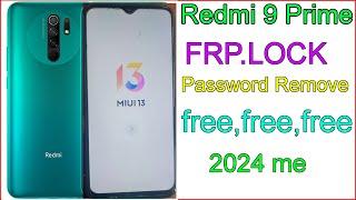 Redmi 9 Prime Frp Bypass | MIUI 12.5 Unlock | Redmi 9 Prime (M2004J19I) Google Lock New Method 2024