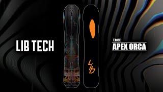 APEX ORCA |  2021-2022 LIB TECH SNOWBOARD