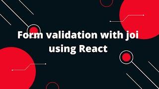 React Tutorial in Hindi #58 Form validation with joi using React