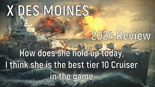 World of Warships - X Des Moines 2024 Review, How does she hold up today