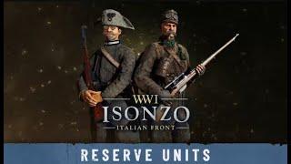 Isonzo Reserve Units DLC showcase