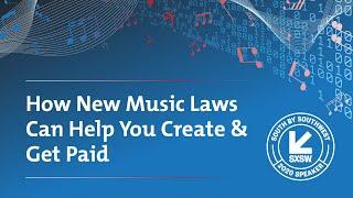 How New Music Laws Can Help You Create and Get Paid