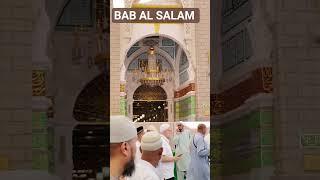 Bab Al Salam masjid Al nabwi madina munavvarah
