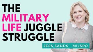 The Balancing Act: Building a Business as a Military Spouse With Jess Sands