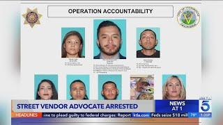 SoCal street vendor activist arrested; accused of manipulating social media videos