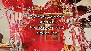 5 things I hate about my Roland TD50KV2 drum set …