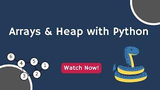 Delve into Data Structures!  Master Arrays & Heaps in Python Like a Pro  #PythonArrayHeapMagic