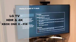 LG TV - Xbox One X / Xbox Series X - HDR & 4K Fix