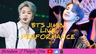 BTS JIMIN (PARK JIMIN)  LIVE PERFORMANCE | BTS PARK JIMIN MOMENT