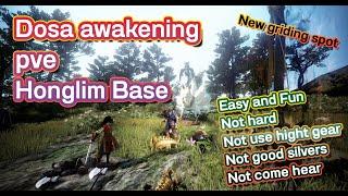 Dosa Awakening PVE "Honglim Base" Mini guide l New griding spot - Black Desert.