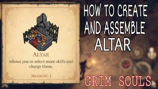 HOW TO CREATE AND ASSEMBLE ALTAR PART-1 GRIM SOULS SURVIVAL #16