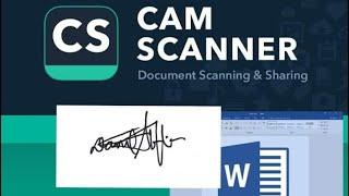 EASIEST WAY TO MAKE E-SIGNATURE | CAMSCANNER & MS WORD | Tutorial | 2020