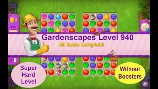 Gardenscapes Level 940 - No Boosters