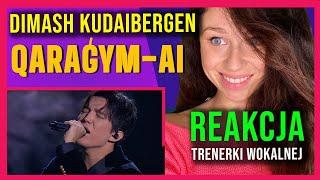 Reakcja trenerki wokalnej na Dimash - Qaraǵym-aı - Vocal Coach reaction