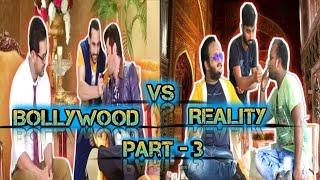 Bollywood Vs Reality Part 3 / Happy Mania / Movie vs reallife Part 3