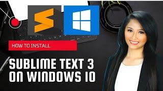 How to setup and  install Sublime Text 3 on Windows 10 (2020)