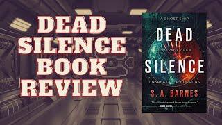 Dead Silence by S.A. Barnes | Book Review