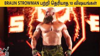 BRAUN STROWMAN பற்றி தெரியாத 10 விஷயங்கள் Top 10 Unknown Facts WWE - Wrestle Studio Tamil - Apr2020