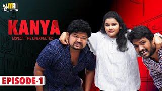 KANYA Web Series | Episode 1 | Telugu Comedy Web Series 2020 | Maa Movie