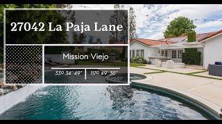 Stunning, Remodeled Single Story Pool Home in Mission Viejo / 27042 La Paja Lane