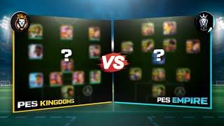 Pes Kingdoms Vs PES EMPIRE  First Friendly | eFootball 2024 Mobile