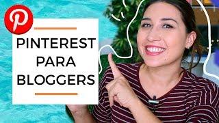 Cómo tener más visitas en tu blog y Youtube usando Pinterest - Cómo usar Pinterest