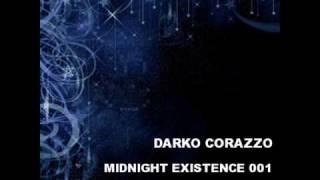 Deep House 2010 Mix / Part 1 / Darko Corazzo - Midnight Existence 001