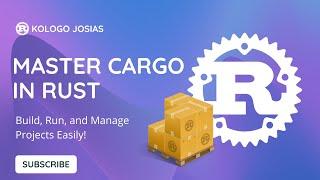 Rust Cargo Tutorial: Master Rust’s Build and Package Manager 