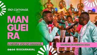 MANGUEIRA Carnaval 2024 - Sambas de Enredo - Clipe Oficial