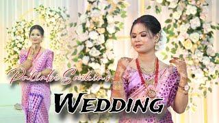 Pallabi Saikia's Wedding Ceremony || 2024 - 2025