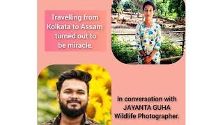 Traveling turned miracle|Informational interview|In conversation with Jayanta Guha|