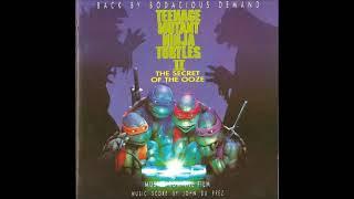 Teenage Mutant Ninja Turtles II: The Secret of the Ooze - Complete Soundtrack