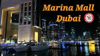 Marina Mall Dubai || Dubai Marina  The Most Popular Tourist Destination || Walking Tour