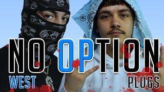 FBP West & Parkside Plugs- No Option (Official Music Video)