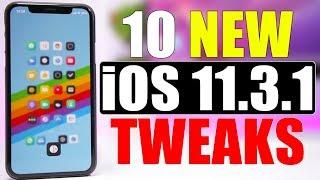 10 ALL NEW iOS 11.3.1 Jailbreak Tweaks