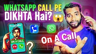 Truecaller Ka Asli Sach ! Yeh Sabka "On A Call" Kyun Batata Hai ?  | जानिए सच! 2025