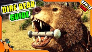 HOW TO TAME A DIRE BEAR! | HONEY MACHINE | ARK How To Tame Series