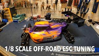 1/8 Scale Off-Road ESC Tuning