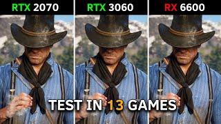 RTX 2070 vs RTX 3060 vs RX 6600 | Test in 13 Games | Which Is Better? 