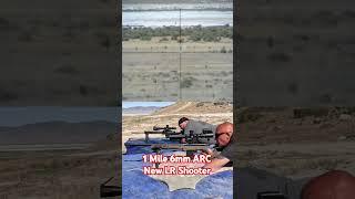 6mm ARC at 1 mile 3 in a row working with a new long range shooter!