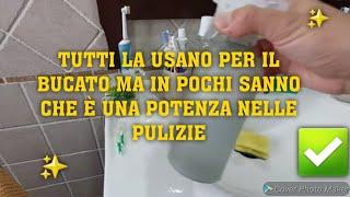 TUTTI LA USANO SOLO PER IL BUCATO MA IN POCHI SANNO CHE È UNA POTENZA NELLE PULIZIE️#puliziedicasa