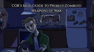 Project Zomboid Mod Guide Weapons of War