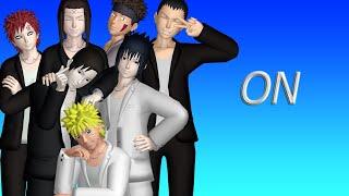 [MMD Naruto]Sai, Sasuke, Naruto, Kiba, Neji, Shikamaru & Gaara - ON (Motion Dl)