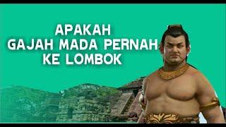 BUKTIGAJAH MADA Pernah Datang ke Lombok? | Sejarah Lombok