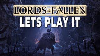 This Game Is Good (Lords of the Fallen 2023)