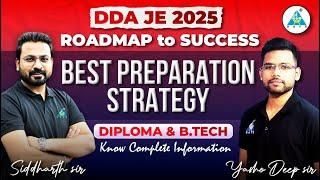 DDA JE 2025 || ROADMAP to SUCCESS || BEST PREPARATION STRATEGY for DIPLOMA & B.TECH students